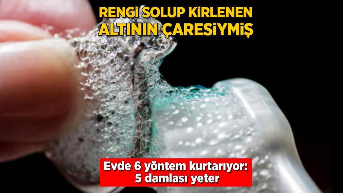 Kuyumcuyu unutun! Altın takılar artık evde parlıyor, 5 damlayla iş bitecek